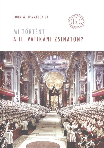 MI TÖRTÉNT A II. VATIKÁNI ZSINATON?