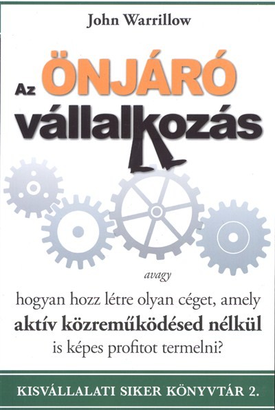 AZ ÖNJÁRÓ VÁLLALKOZÁS /KISVÁLLALATI SIKER KÖNYVTÁR 2.