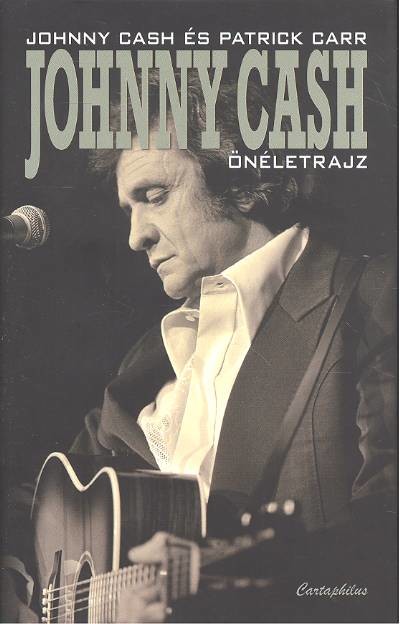 JOHNNY CASH /ÖNÉLETRAJZ