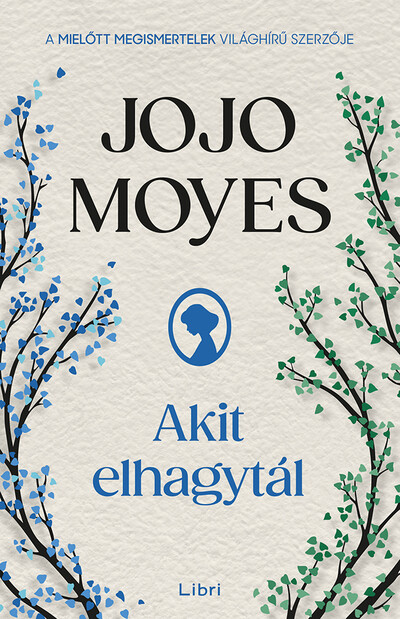 Akit elhagytál (új kiadás)