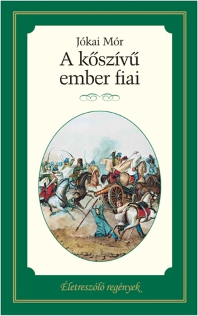 A kőszívű ember fiai /Életreszóló regények 16.