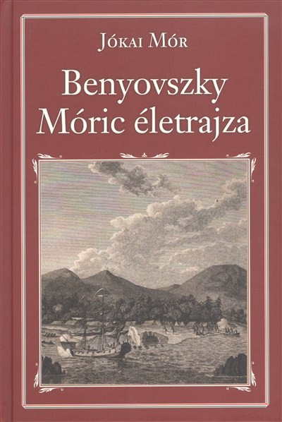 BENYOVSZKY MÓRIC ÉLETRAJZA /NEMZETI KÖNYVTÁR 2.