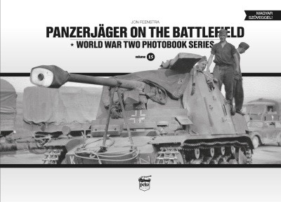 Panzerjager on the Battlefield /World War Two Photobook Series 15.