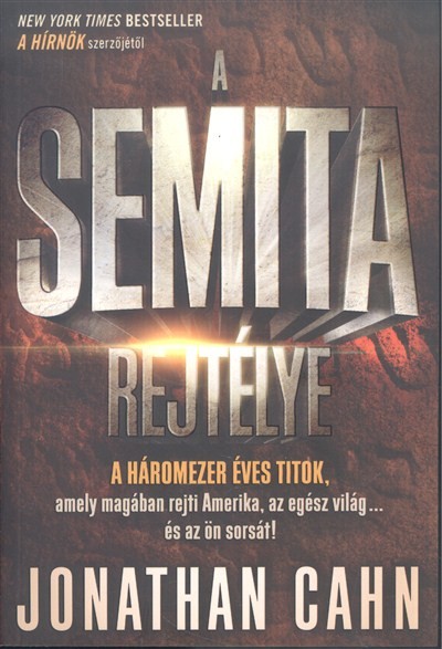 A semita rejtélye /A háromezer éves titok