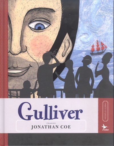 GULLIVER /MESÉLD ÚJRA! 6.
