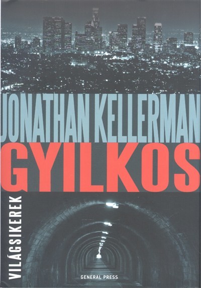 GYILKOS /VILÁGSIKEREK