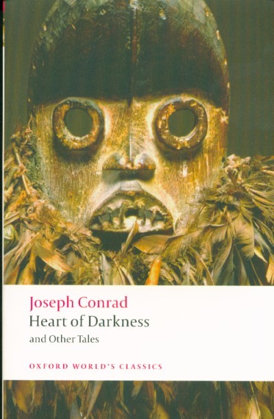 HEART OF DARKNESS AND OTHER TALES