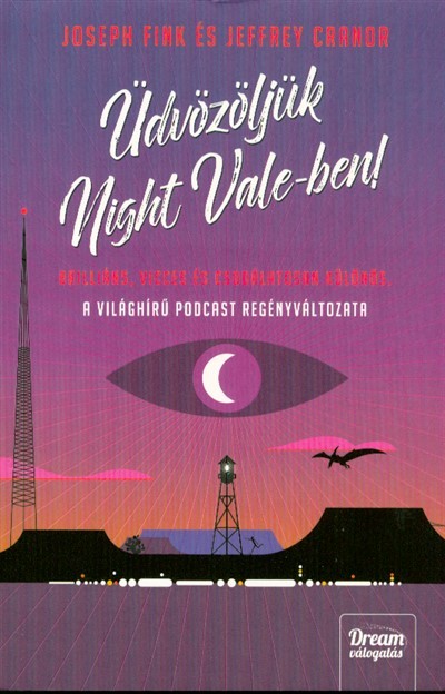 Üdvözöljük Night Vale-ben!