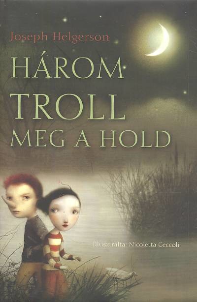 HÁROM TROLL MEG A HOLD