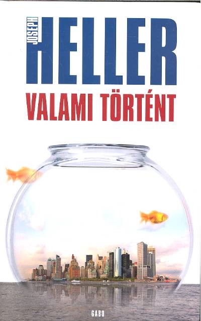 VALAMI TÖRTÉNT