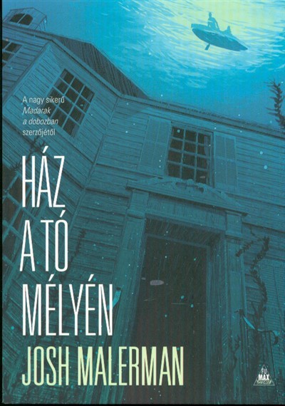 Ház a tó mélyén