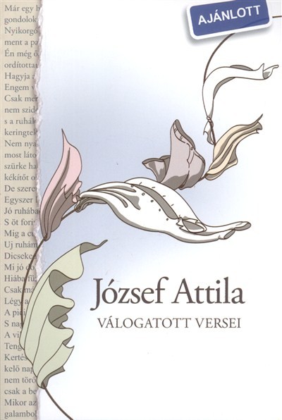 JÓZSEF ATTILA VÁLOGATOTT VERSEI