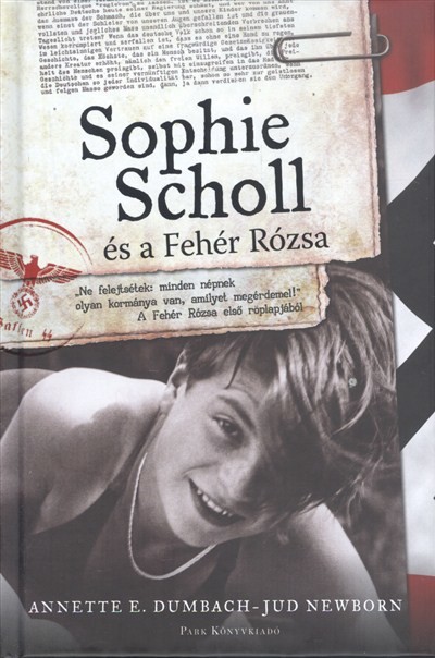 Sophie Scholl és a fehér rózsa