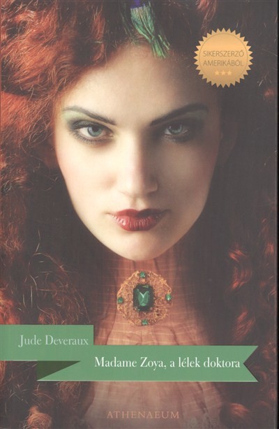 MADAME ZOYA, A LÉLEK DOKTORA