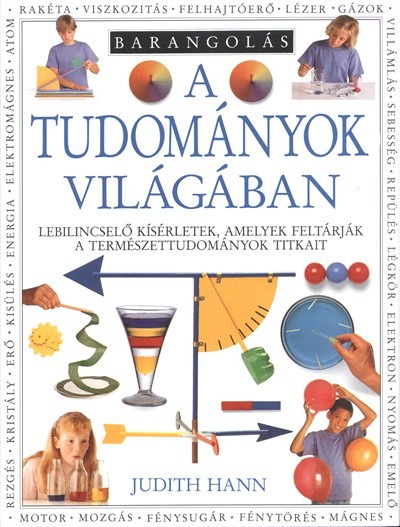 BARANGOLÁS A TUDOMÁNYOK VILÁGÁBAN