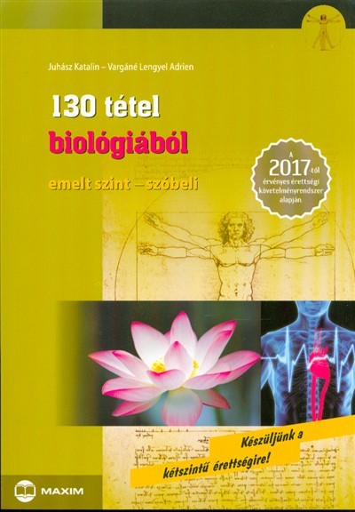 130 tétel biológiából /Emelt szint - szóbeli 2017.