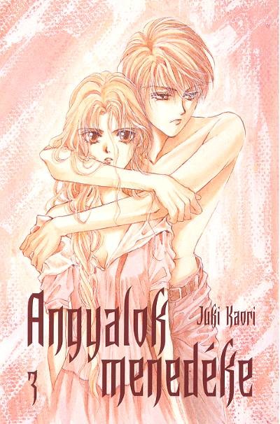 ANGYALOK MENEDÉKE 3. /18+