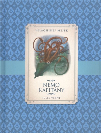 NEMO KAPITÁNY /VILÁGHÍRES MESÉK