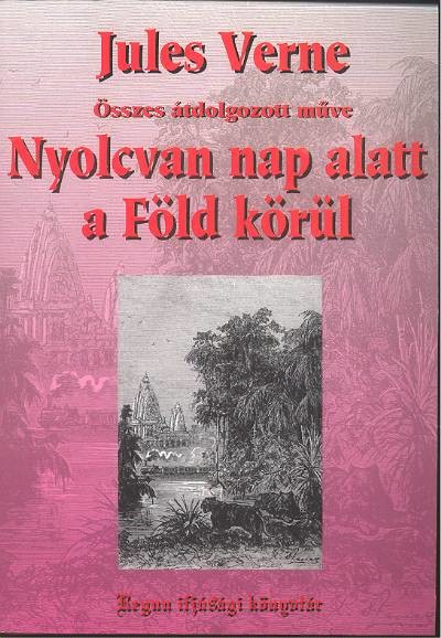 NYOLCVAN NAP ALATT A FÖLD KÖRÜL /JV 5.