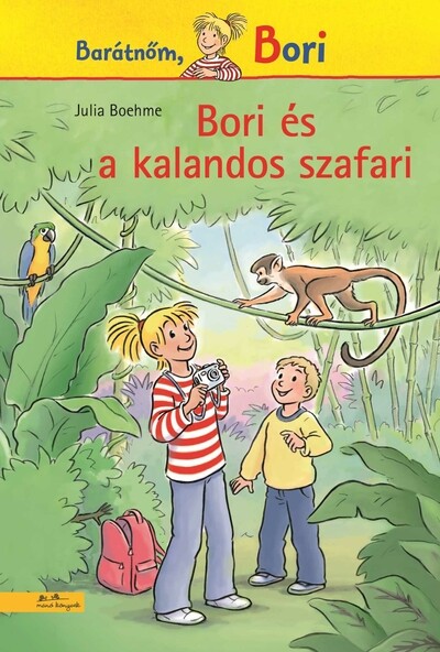 Bori és a kalandos szafari - Barátnőm, Bori