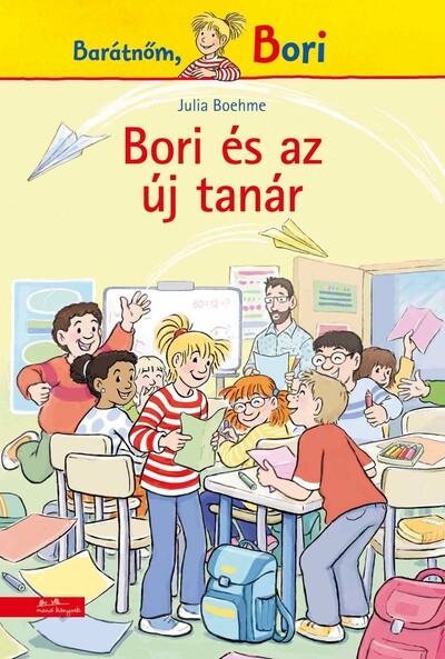 Bori és az új tanár - Barátnőm, Bori regények