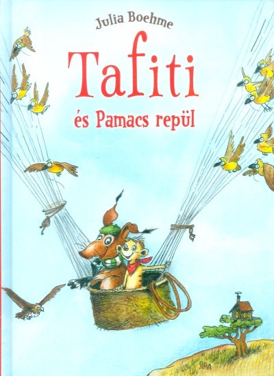 Tafiti és pamacs repül