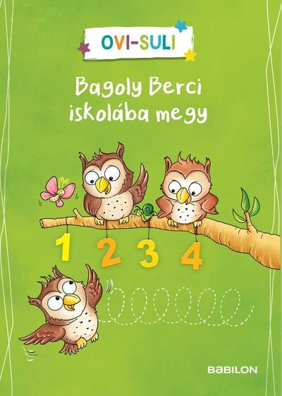 Ovi-suli - Bagoly Berci iskolába megy