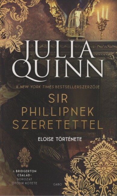 Sir Phillipnek szeretettel - A Bridgerton család 5. (új kiadás)