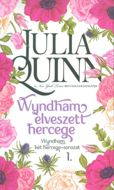 Wyndham elveszett hercege /Wyndham két hercege-sorozat 1.