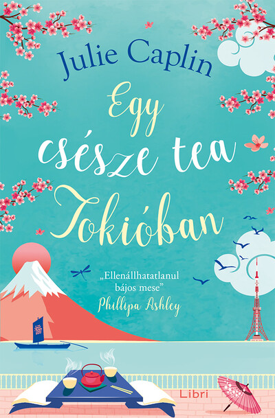 Egy csésze tea Tokióban (új kiadás)