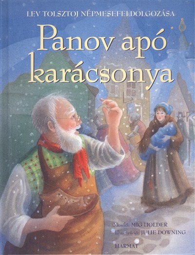 Panov apó karácsonya /Lev Tolsztoj népmesefeldolgozása