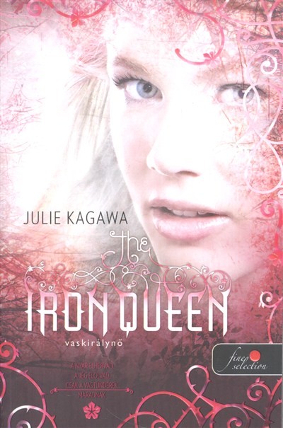 Iron Queen - Vaskirálynő: Vastündérek 3. /Puha