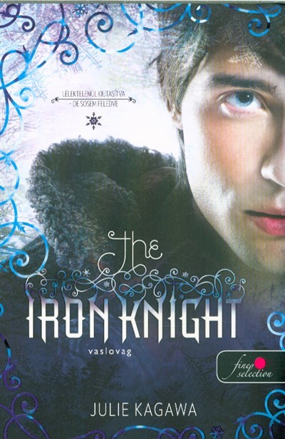 The Iron Knight – Vaslovag: Vastündérek 4.