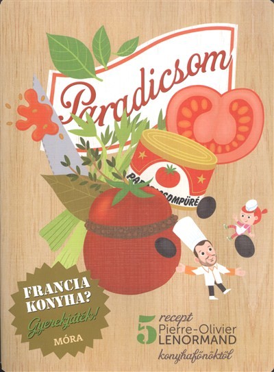 PARADICSOM /FRANCIA KONYHA? GYEREKJÁTÉK!