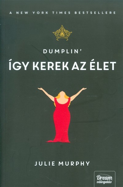 Dumplin` - Így kerek az élet (régi borító)