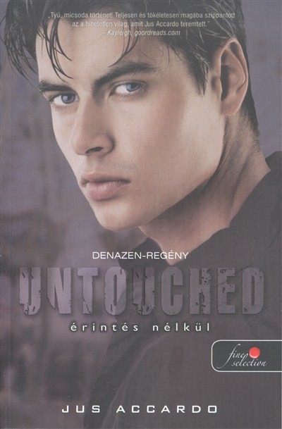 Untouched - Érintés nélkül - Touch 2.5