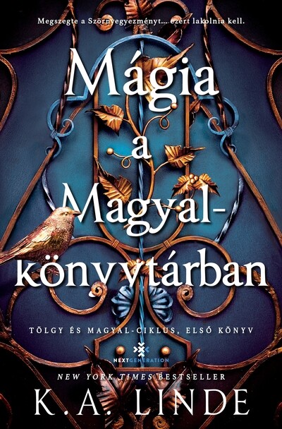 Mágia a Magyalkönyvtárban (éldekorált)(puha)