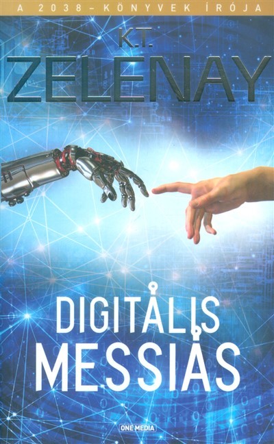 DIGITÁLIS MESSIÁS