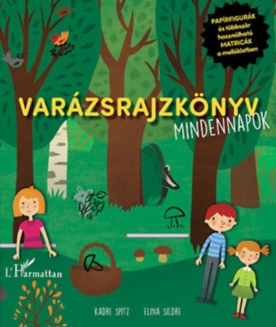 Varázsrajzkönyv /Mindennapok