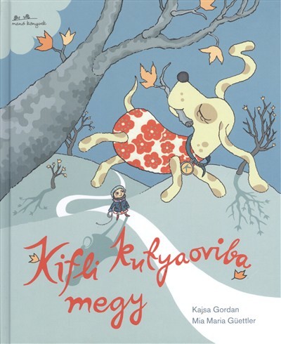 KIFLI KUTYAOVIBA MEGY