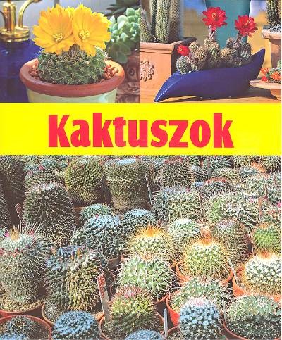 Kaktuszok