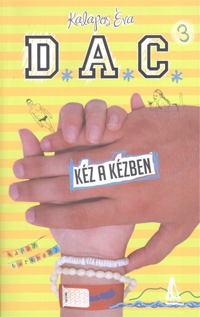 D.A.C. 3. - Kéz a kézben