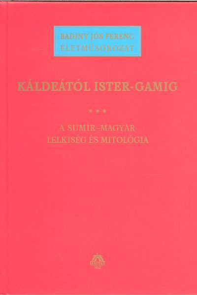 KÁLDEÁTÓL ISTER-GAMIG III.