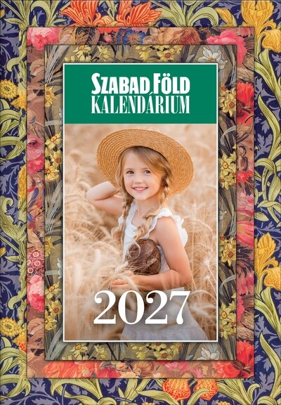Szabad Föld Kalendárium 2027 + ajándék falinaptárral