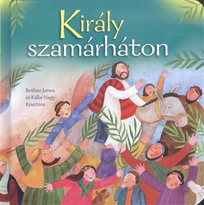 Király szamárháton