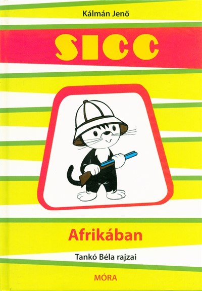 Sicc Afrikában (2. kiadás)