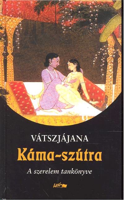 KÁMA-SZUTRA /A SZERELEM TANKÖNYVE