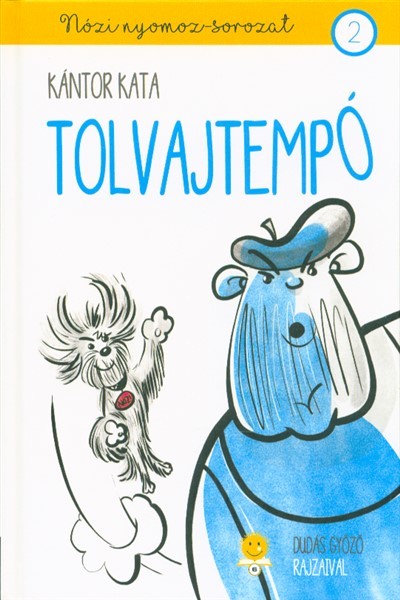 Tolvajtempó - Nózi nyomoz-sorozat 2.