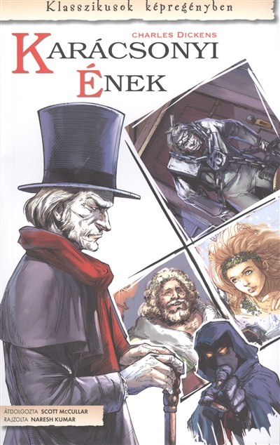 KARÁCSONYI ÉNEK /KLASSZIKUSOK KÉPREGÉNYBEN 04.