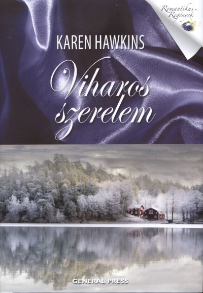 VIHAROS SZERELEM /ROMANTIKUS REGÉNYEK